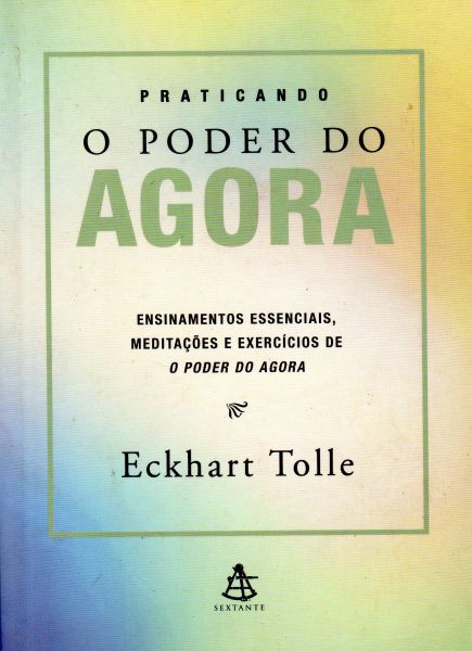 Praticando o poder do agora